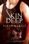 [Feral Ink 01] • Skin Deep